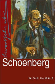 Title: Schoenberg, Author: Malcolm MacDonald