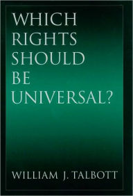 Title: Which Rights Should Be Universal?, Author: William J. Talbott