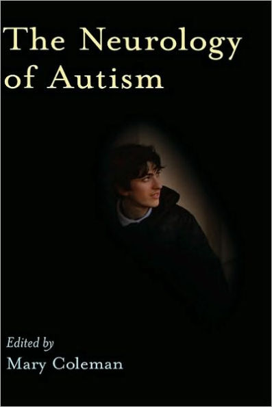 The Neurology of Autism