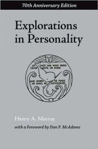 Title: Explorations in Personality, Author: Henry A. Murray