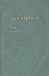 Title: Morality and Self-Interest, Author: Paul Bloomfield