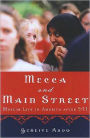 Mecca and Main Street: Muslim Life in America after 9/11