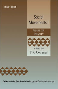 Title: Social Movements I: Issues of Identity, Author: T.K. Oommen