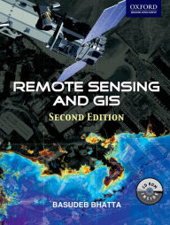 Title: Remote Sensing and GIS, Author: Basudeb Bhatta