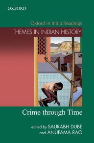 Title: Crime Through Time, Author: Anupama Rao