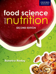 Title: Food Science and Nutrition, 2e / Edition 2, Author: Sunetra Roday