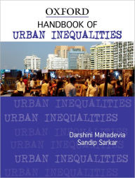 Title: Handbook of Urban Inequalities, Author: Darshini Mahadevia