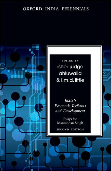 India's Economic Reforms and Development: Essays for Manmohan Singh, Second Edition