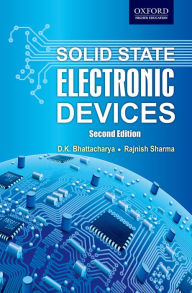 Title: Solid State Electronic Devices / Edition 2, Author: K. Bhattacharya