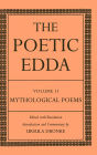 The Poetic Edda: Volume II: Mythological Poems