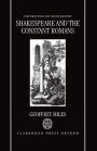 Shakespeare and the Constant Romans / Edition 1