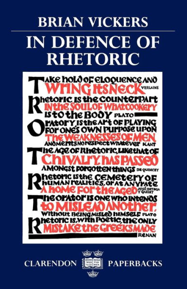 In Defence of Rhetoric