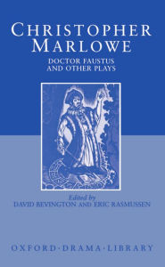 Title: Doctor Faustus and Other Plays, Author: Christopher Marlowe
