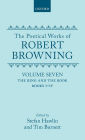 The Poetical Works of Robert Browning: The Ring and the Book