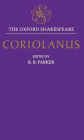 Coriolanus (Oxford Shakespeare Series)