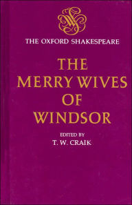 The Merry Wives of Windsor: The Oxford Shakespeare