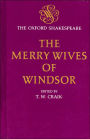 The Merry Wives of Windsor: The Oxford Shakespeare