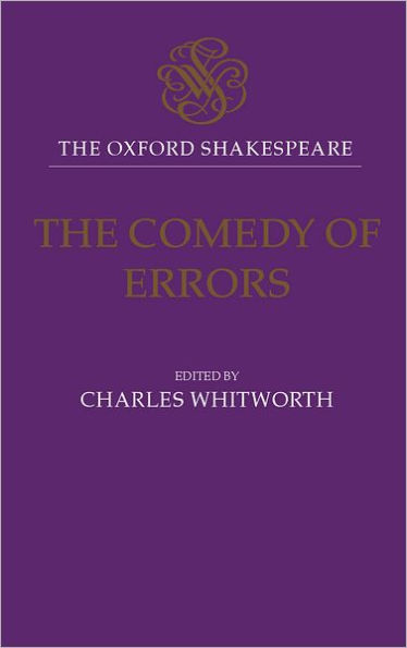 The Comedy of Errors (Oxford Shakespeare Series)