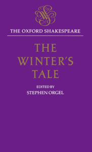 Title: The Winter's Tale: The Oxford ShakespeareThe Winter's Tale / Edition 1, Author: William Shakespeare