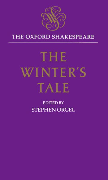 The Winter's Tale: The Oxford ShakespeareThe Winter's Tale / Edition 1