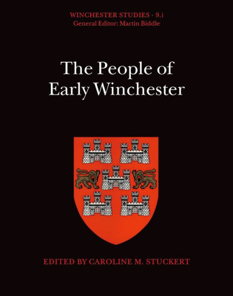 Winchester Studies 9.i: The People of Early Winchester