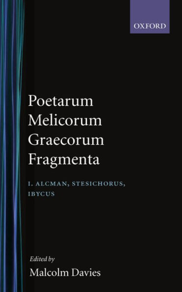 Poetarum Melicorum Graecorum Fragmenta