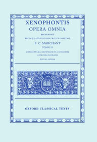 Title: Xenophon - Opera Omnia / Edition 2, Author: Xenophon