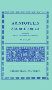 Title: Aristotle Rhetorica (Oxford Classical Texts), Author: Aristotle