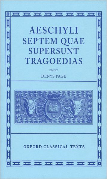 Septem Quae Supersunt Tragoediae / Edition 1