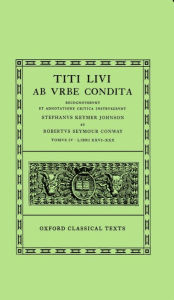 Title: Ab Urbe Condita, Books XXVI-XXX (Oxford Classical Texts Series), Author: Titus Livy