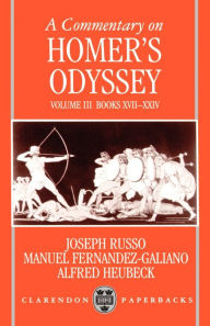 Title: A Commentary on Homer's Odyssey, Author: Joseph A. Russo