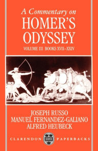 Title: A Commentary on Homer's Odyssey, Author: Joseph Russo