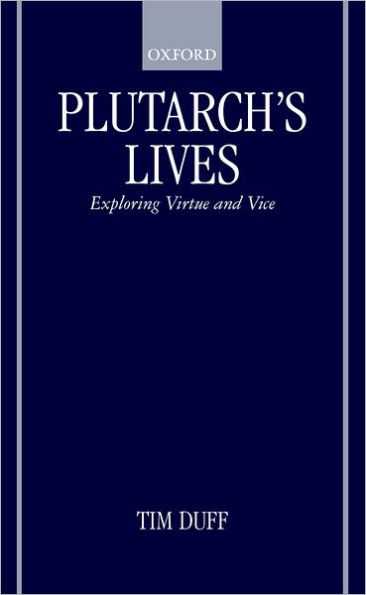 Plutarch's Lives: Exploring Virtue and Vice