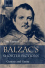 Balzac's Shorter Fictions: Genesis and Genre