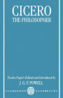 Cicero the Philosopher: Twelve Papers