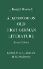 A Handbook on Old High German Literature / Edition 2