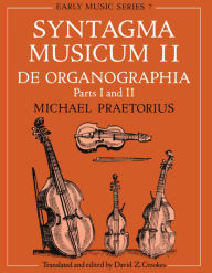 Title: Syntagma Musicum: De Organographia, Author: Michael Praetorius