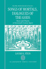 Songs of Mortals, Dialogues of the Gods: Music and Theatre in Seventeenth-Century Spain