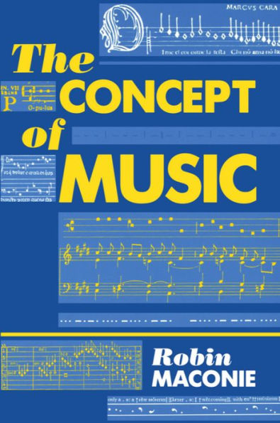 The Concept of Music / Edition 1