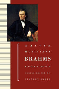 Title: Brahms / Edition 2, Author: Malcolm MacDonald