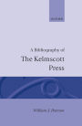 A Bibliography of the Kelmscott Press