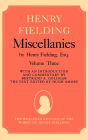 Miscellanies by Henry Fielding, Esq: Volume Three