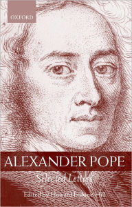 Title: Alexander Pope: Selected Letters, Author: Alexander Pope