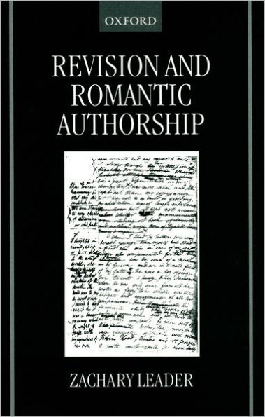 Revision and Romantic Authorship / Edition 1