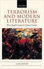 Terrorism and Modern Literature: From Joseph Conrad to Ciaran Carson