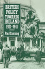 British Policy towards Ireland 1921-1941