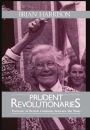 Prudent Revolutionaries: Portraits of British Feminists between the Wars