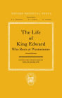 The Life of King Edward Who Rests at Westminster: attributed to a monk of Saint-Bertin / Edition 2