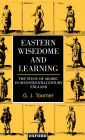 Eastern Wisedome and Learning: The Study of Arabic in Seventeenth-Century England