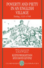 Poverty and Piety in an English Village: Terling, 1525-1700 / Edition 2